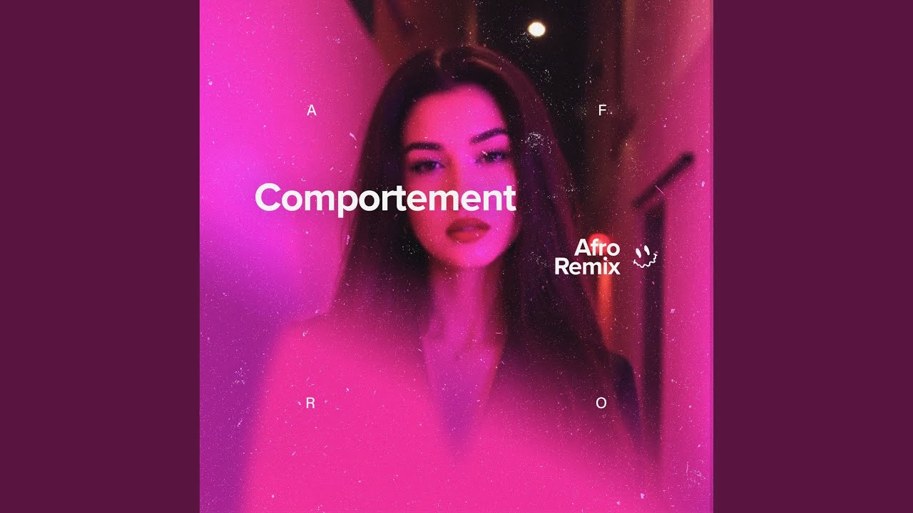 Comportement (Afro House)