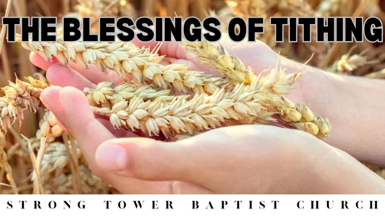 The Blessings Of Tithing | STBC