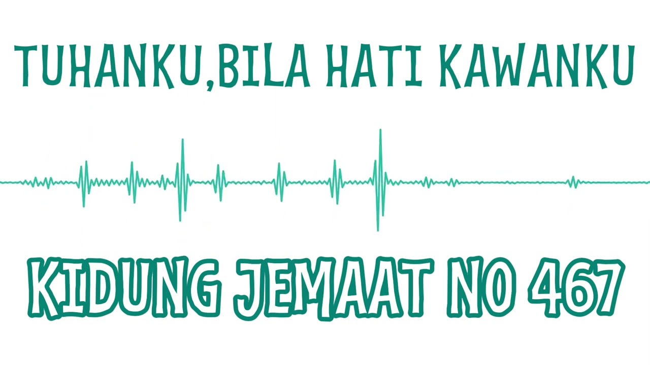 Tuhanku,Bila Hati Kawanku | Kidung Jemaat Nomor 367 | Cover by AI |