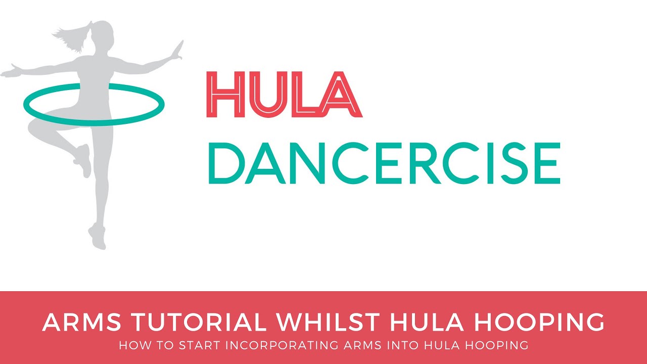 HULA DANCERCISE - Arms & Side To Side Tutorial