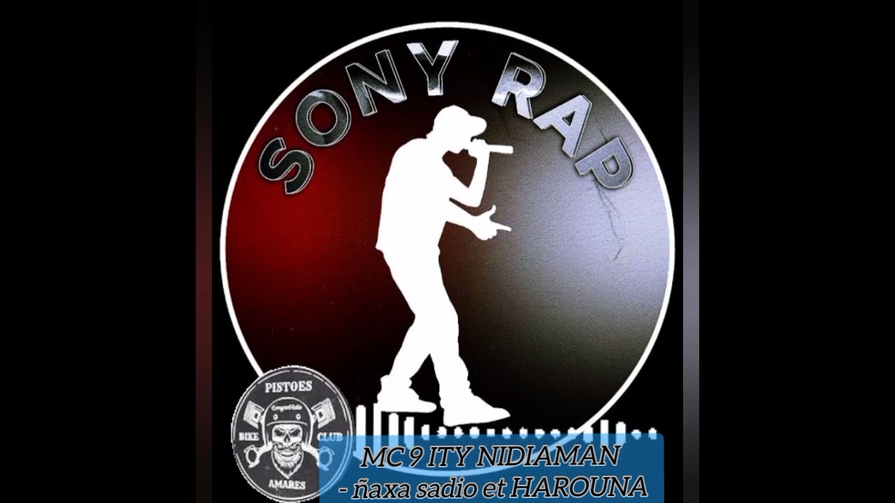 MC 9 ITY yaxa SADIO ET HAROUNA ♥ ❤ ☠🎗
