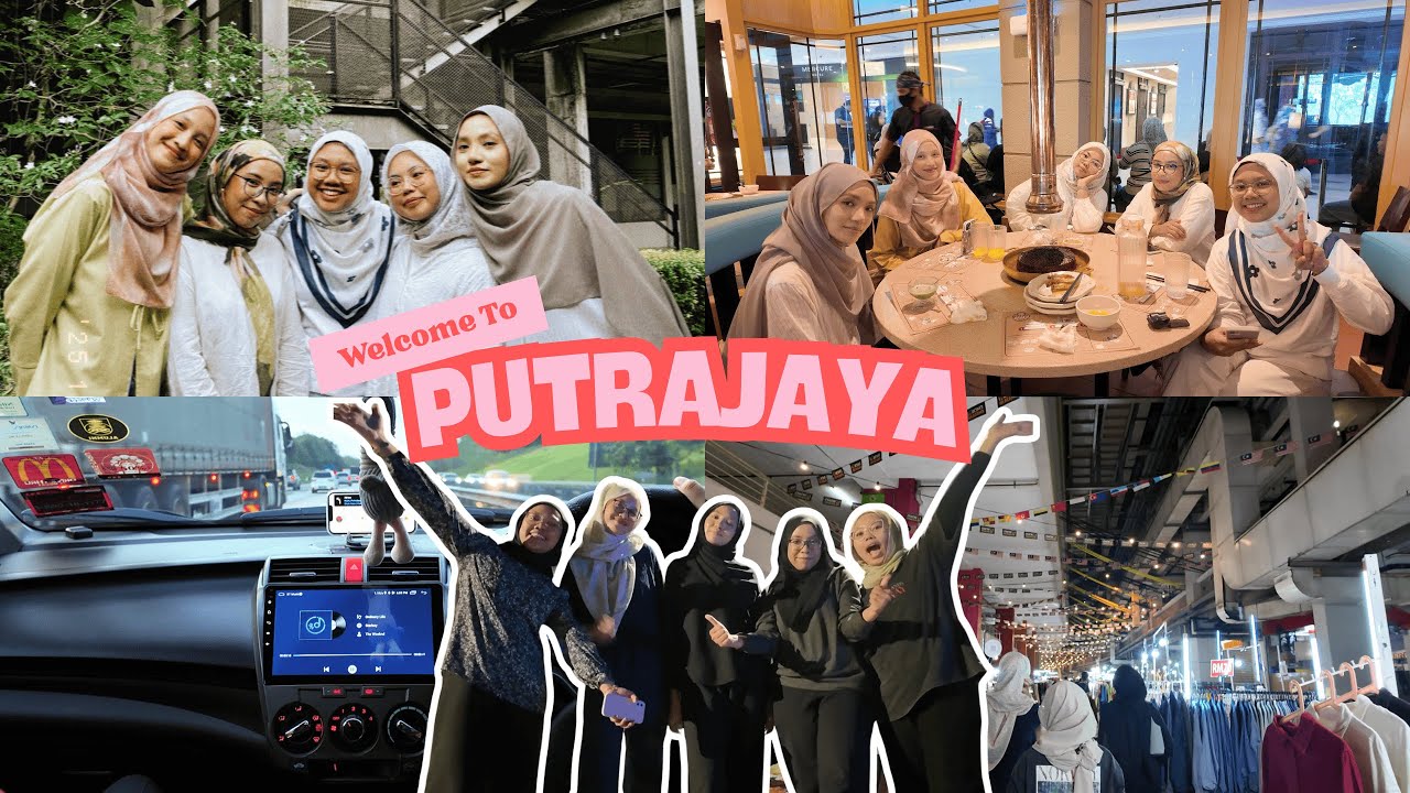 girls day out!!!👧🏻 | at Putrajaya🗺️