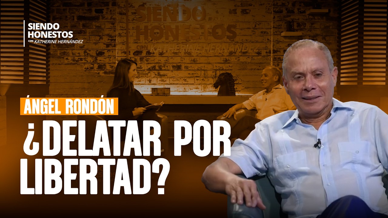Ángel Rondón: “Si yo soy el que soborna ¿dónde están los que recibieron?” en Siendo Honestos