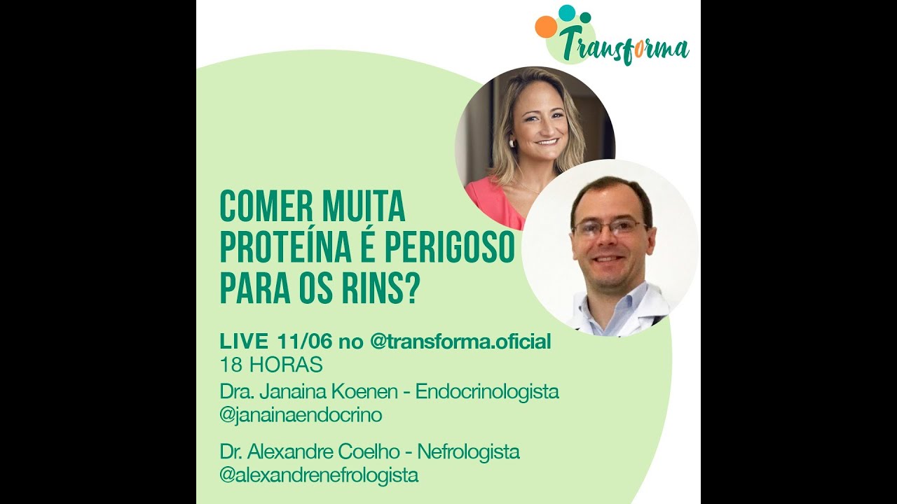 LIVE: COMER MUITA PROTEÍNA É PERIGOSO PARA OS RINS?