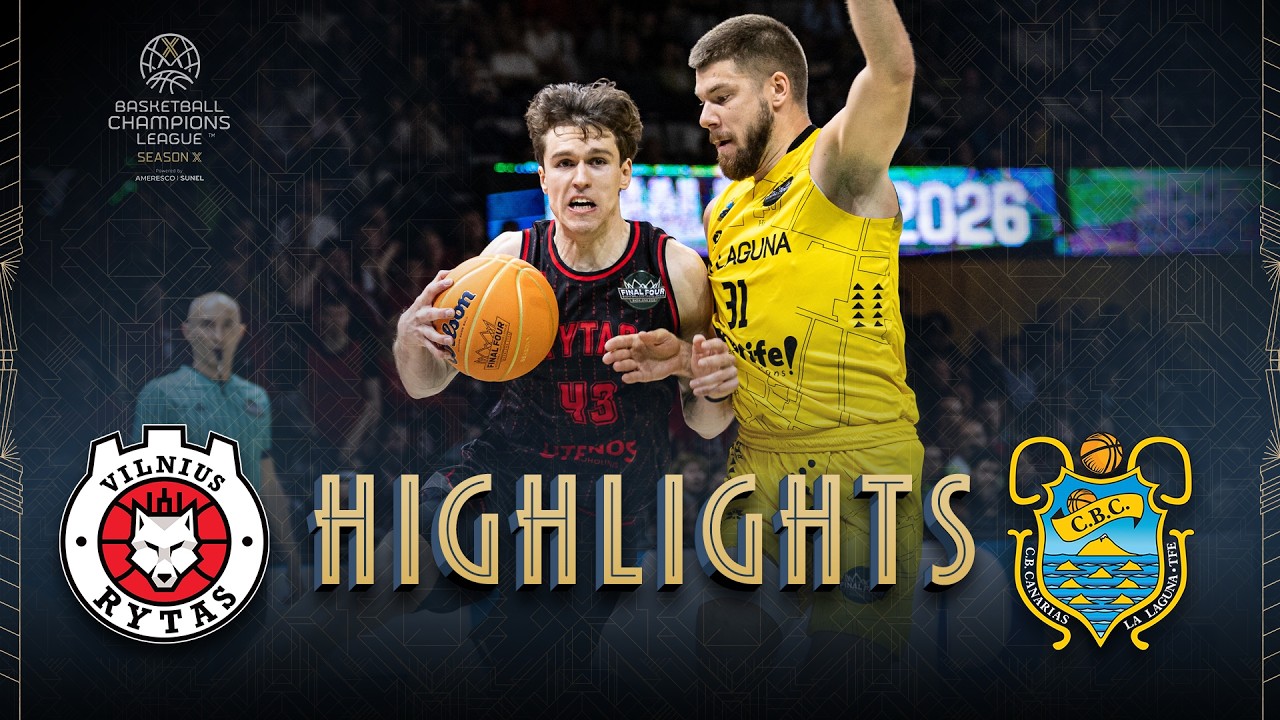 Rytas Vilnius v La Laguna Tenerife | Semi-Finals | Highlights | #BasketballCL 2025-26