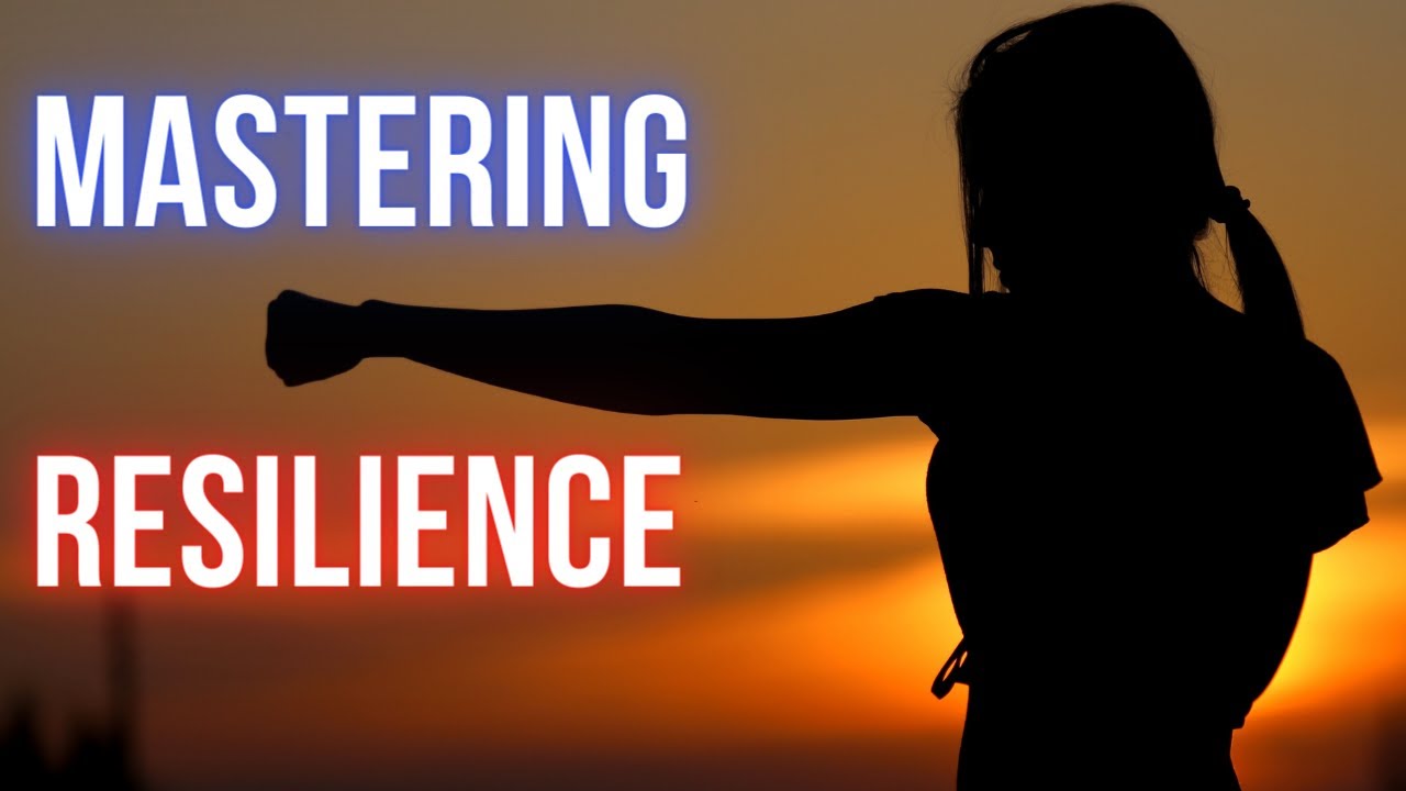 The Resilience Mindset: How to Handle Anything Life Throws Your Way