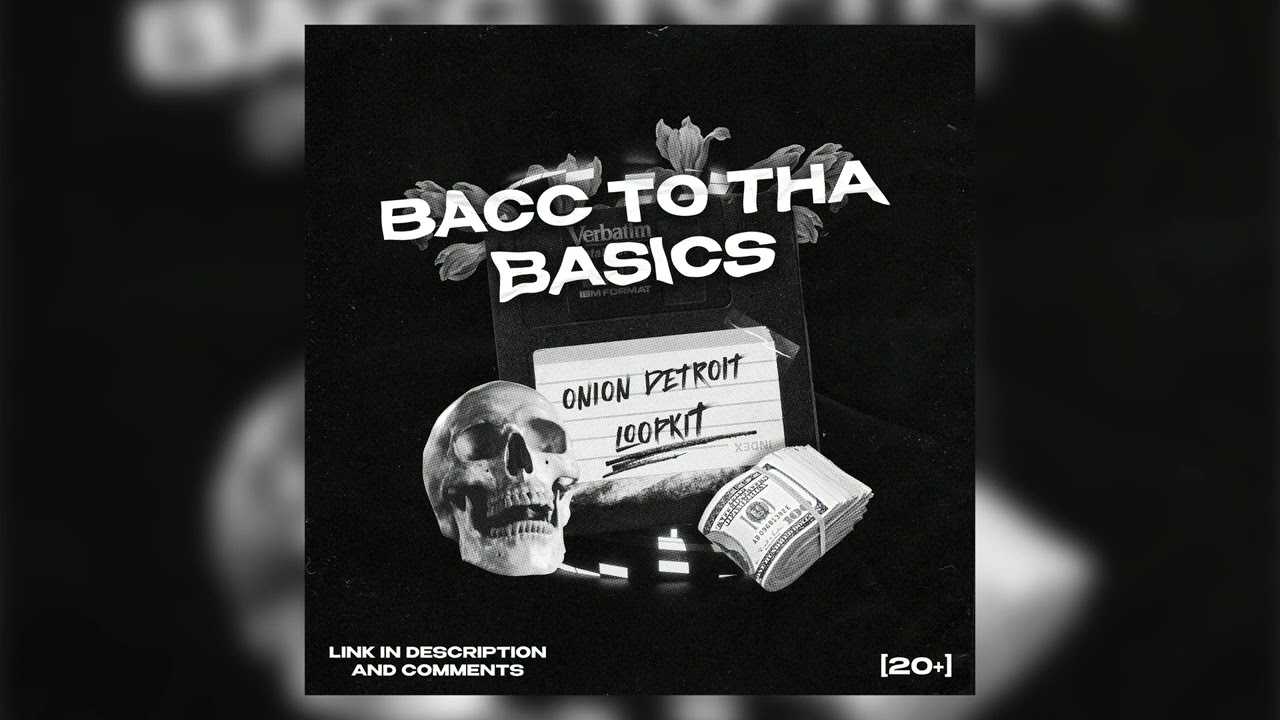 *20+* Detroit Loop Kit - ''Bacc to tha basics