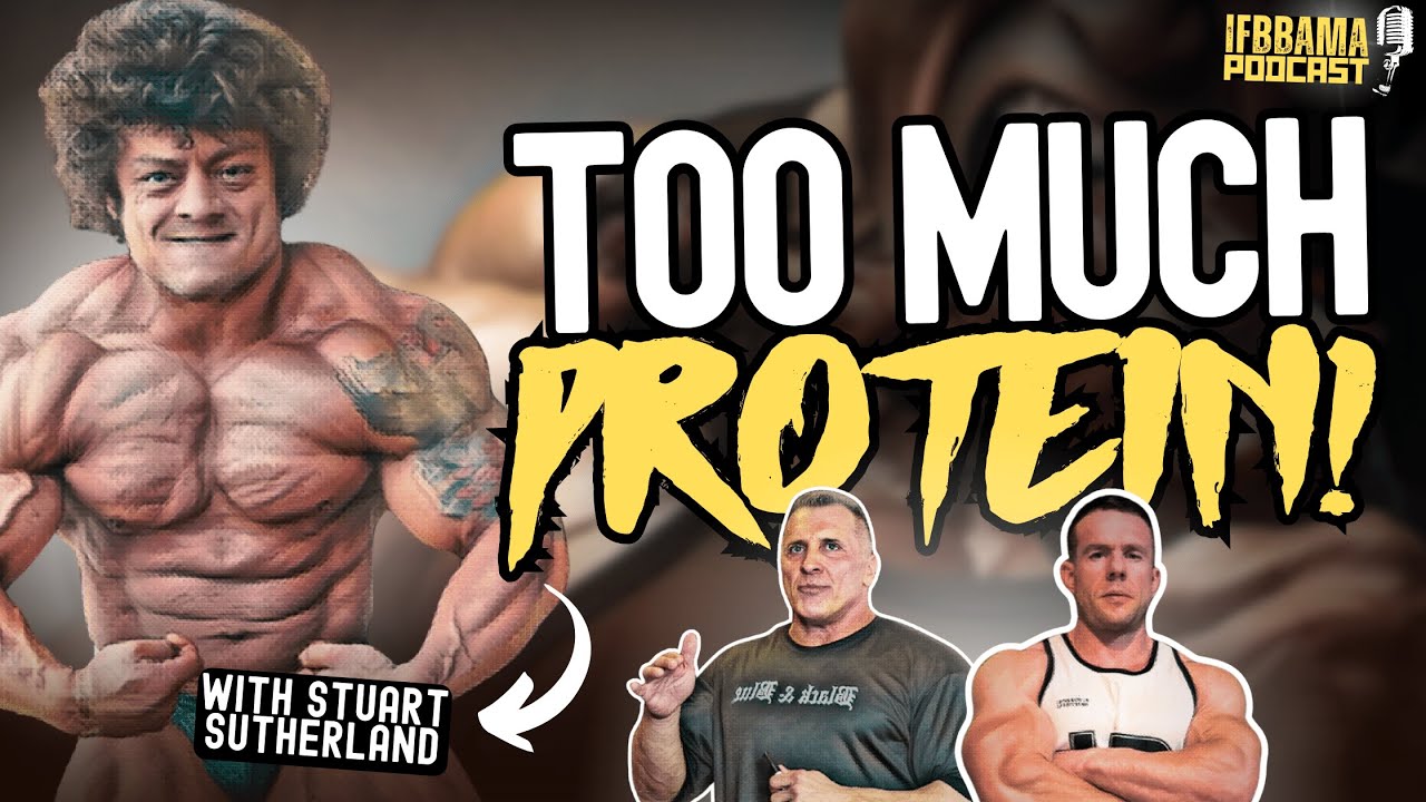 How Much Protein is Too Much? with Stuart Sutherland 