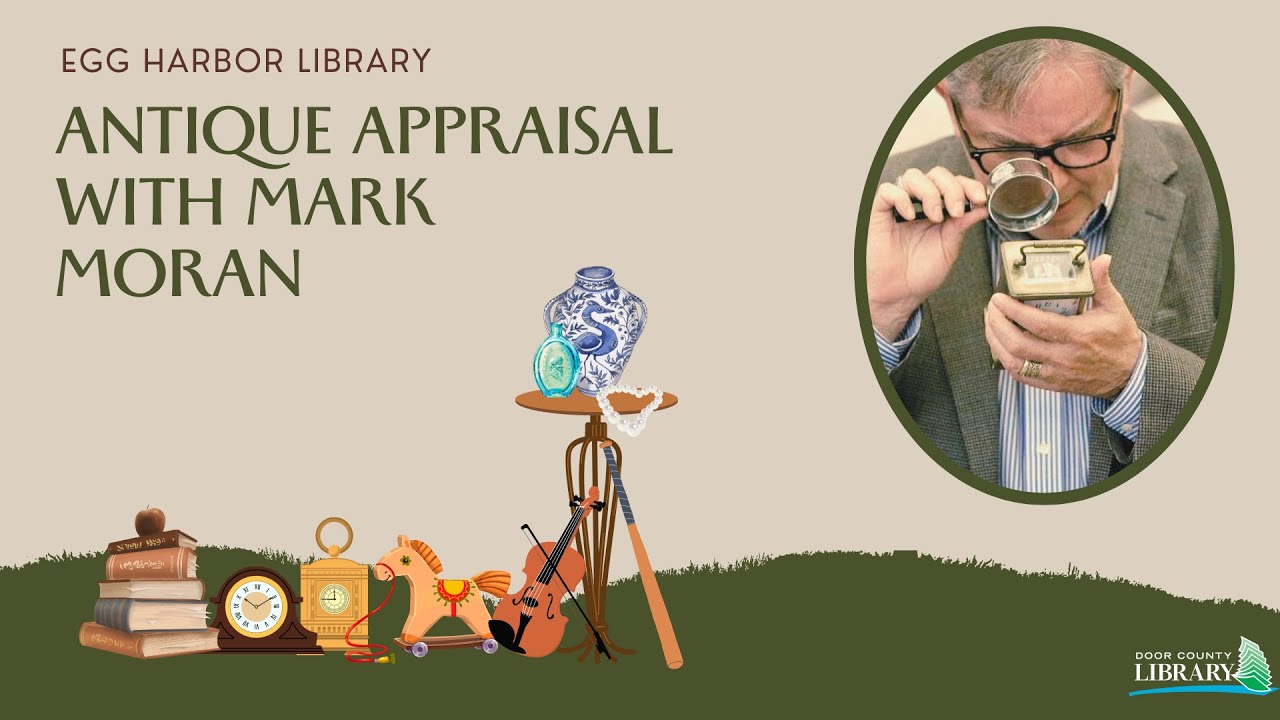 Antique Appraisal with Mark Moran