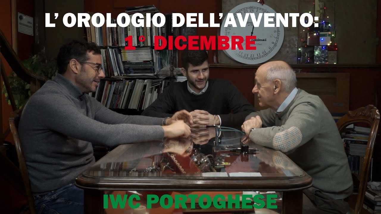L'Orologio Dell'Avvento: 1 DICEMBRE - STORIA DELL'IWC PORTOGHESE