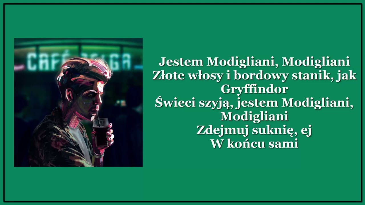 Taco Hemingway - Modigliani (Tekst)