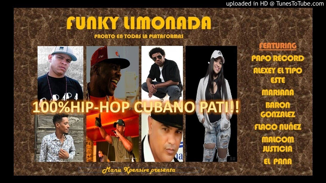 FUNKY LIMONADA PAPO RECORD / ELTIPO ESTE / EL PANA / MARIANA / BARON GONZALEZ / FLACO NUÑEZ / MALCOM