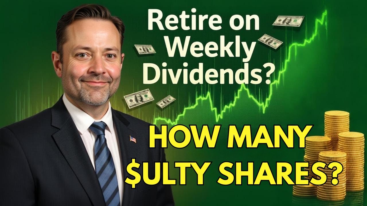 Retire Early With ULTY Weekly Distributions: Here's How Much $ULTY You Will Need