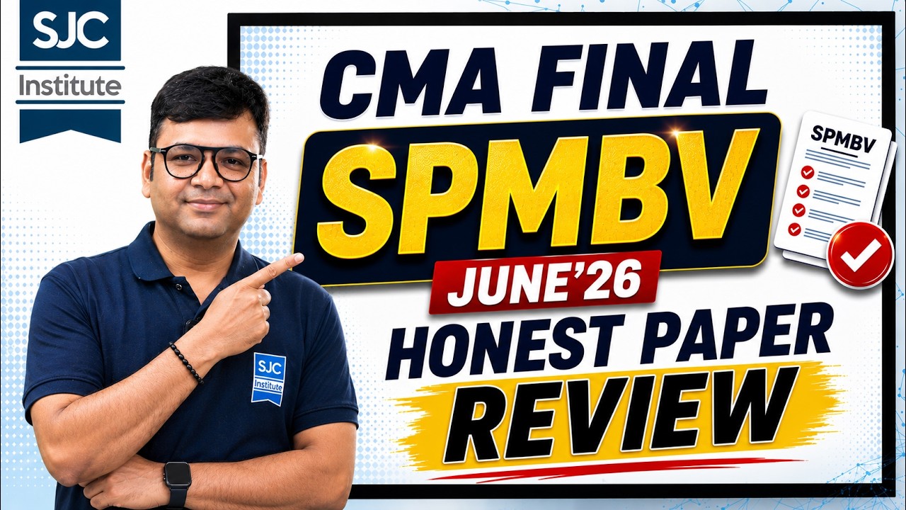 CMA Final SPMBV June 2026 Paper Review | CA Satish Jalan | SJC