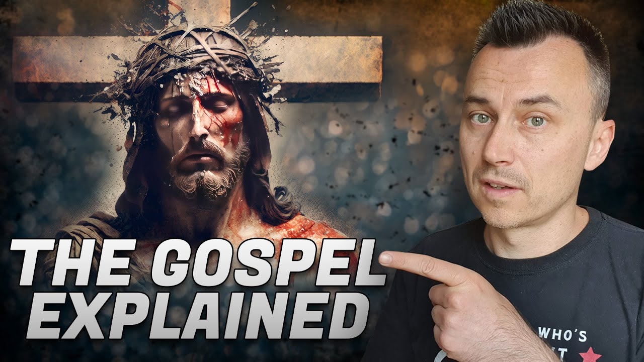 The Gospel of Jesus Christ EXPLAINED in 5 Minutes
