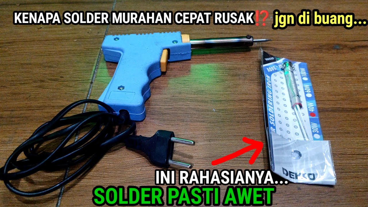 JANGAN BUANG BEKAS SOLDER RUSAK ⁉️JADI SOLDER SUPER AWET ❓INI RAHASIA TEKNISI  ELEKTRONIK 