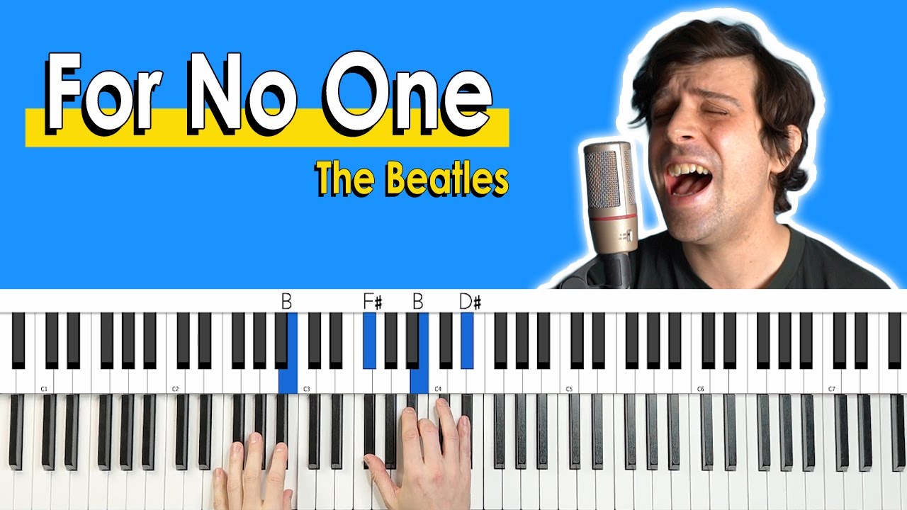 How To Play “For No One” by The Beatles [Piano Tutorial + Chord Chart]