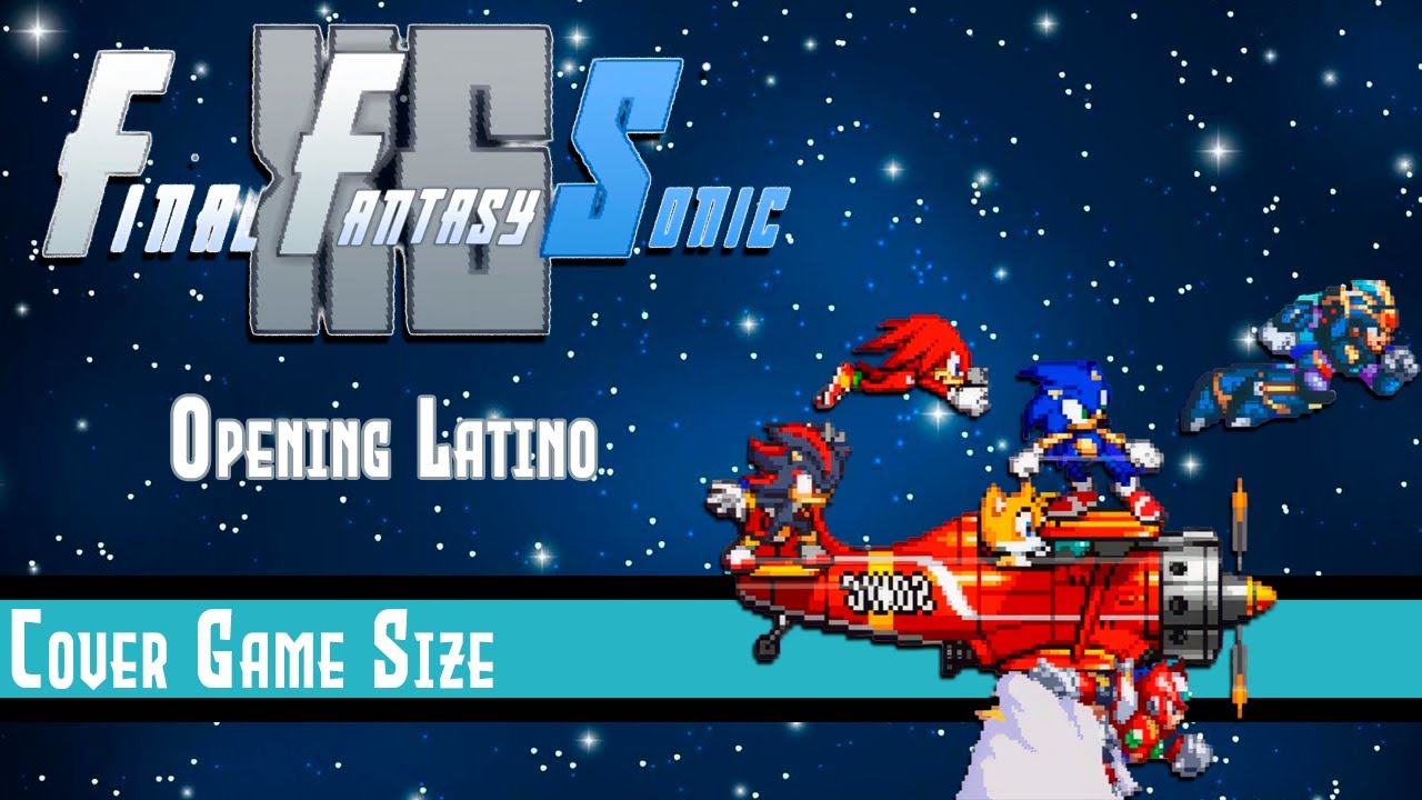 Final Fantasy Sonic X6 (Rockman X4) - Opening Latino [Game Size] |  Renko Fokuuse