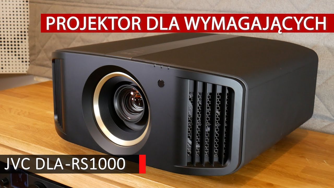 JVC DLA-RS1000 czyli Projektor dla najbardziej wymagających.