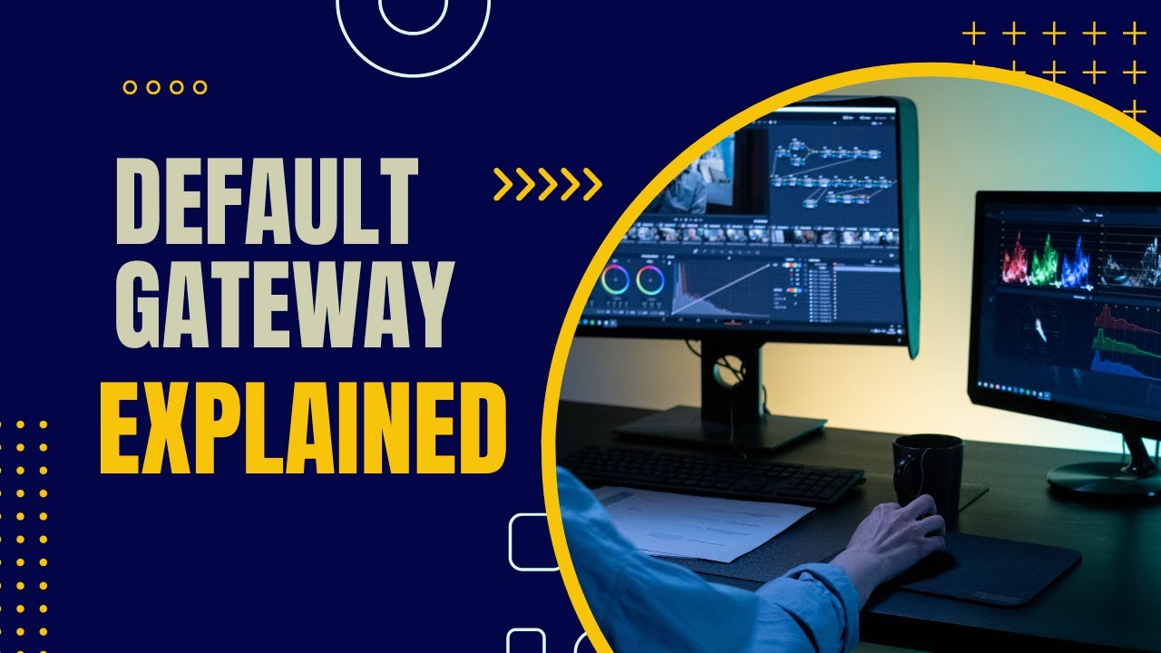 Default Gateway Explained