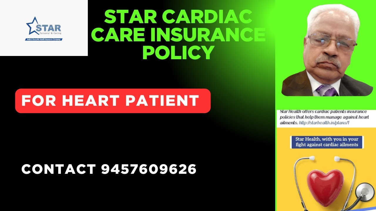 Star Cardiac Care Insurance Policy