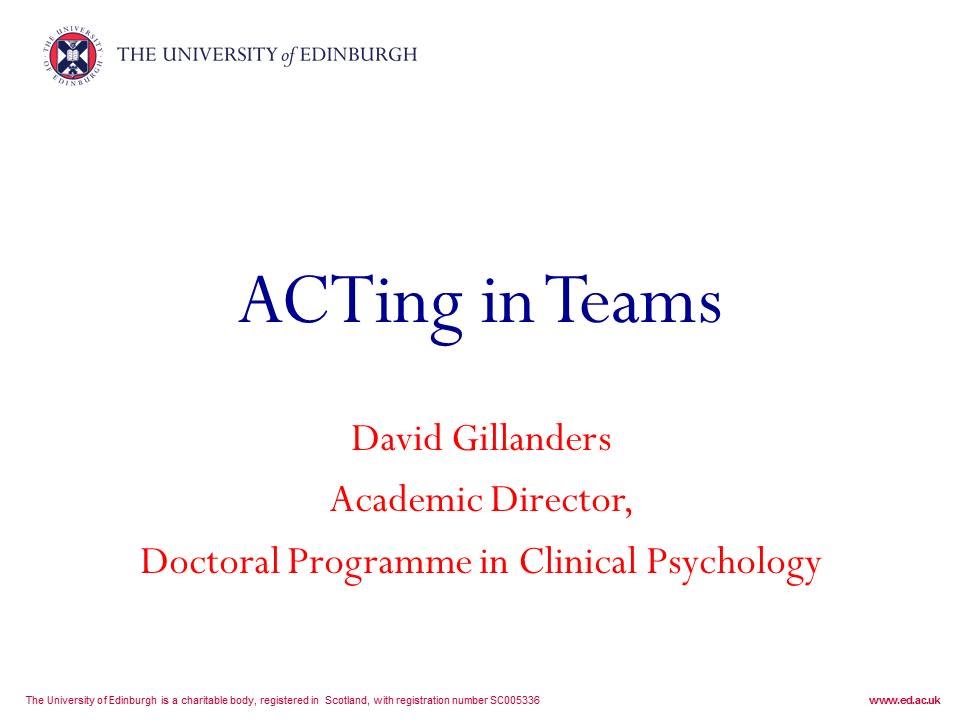 ACTing in Teams - Dr David Gillanders