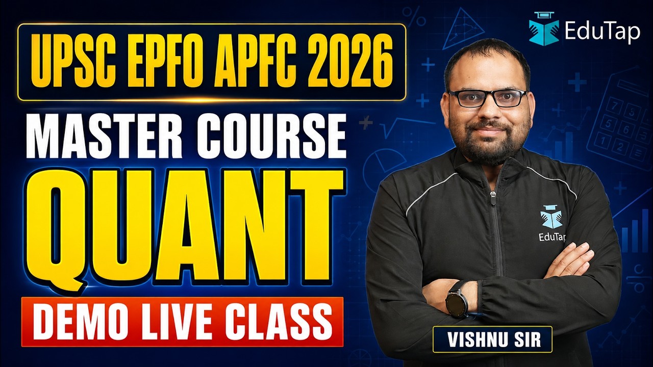 UPSC EPFO APFC 2026 Master Course | Quant Demo Live Class