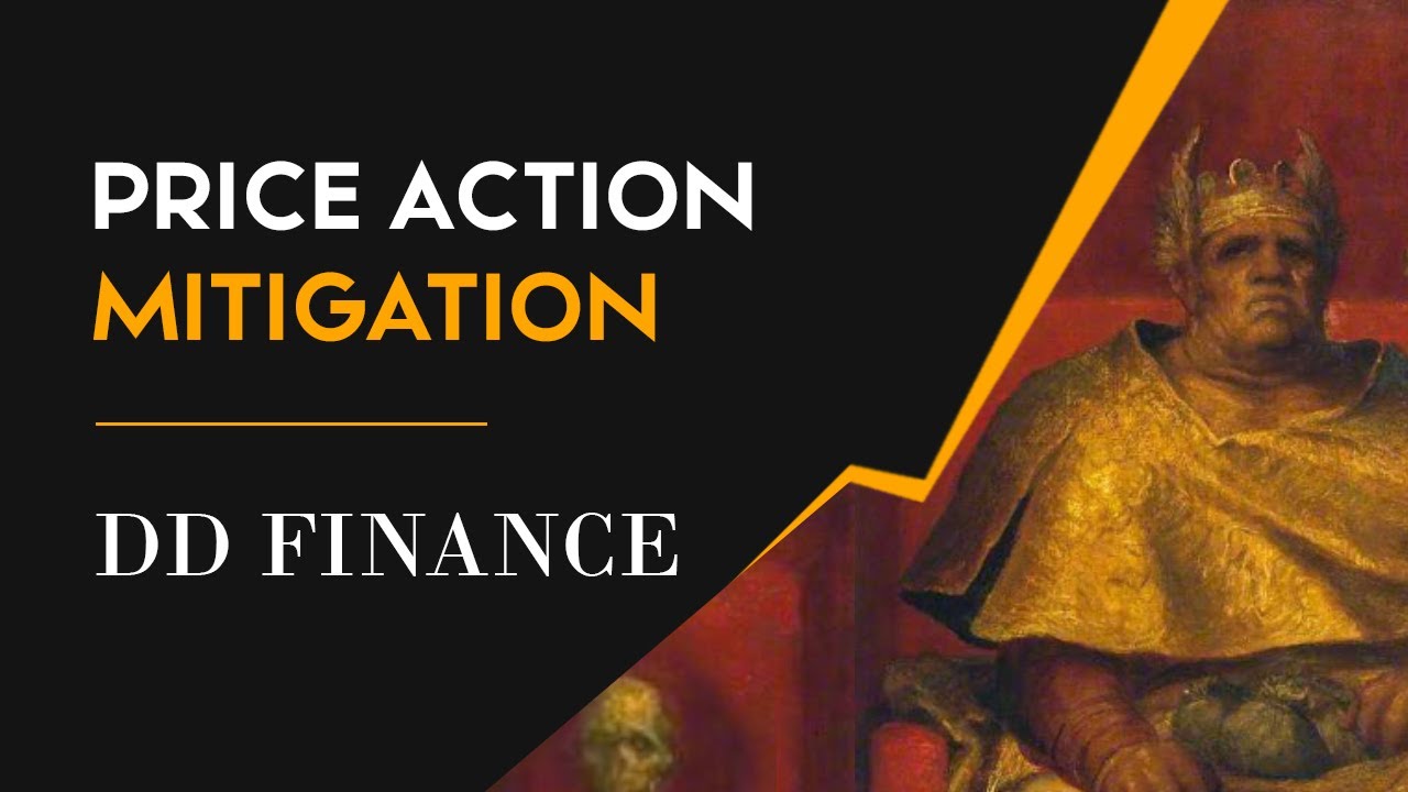 Price Action : Mitigation