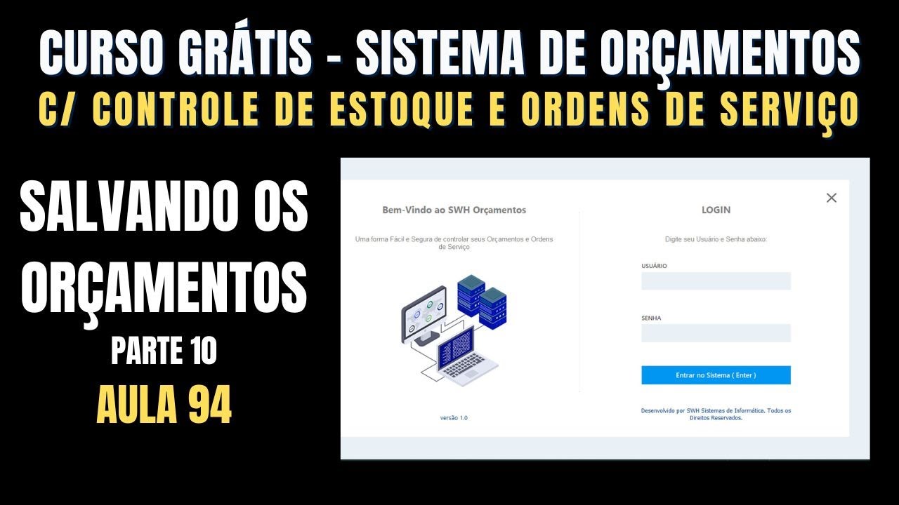Curso Delphi Grátis - Sistema de Controle de Orçamentos: Salvando Orçamentos ( Aula 94 - Parte 10 )