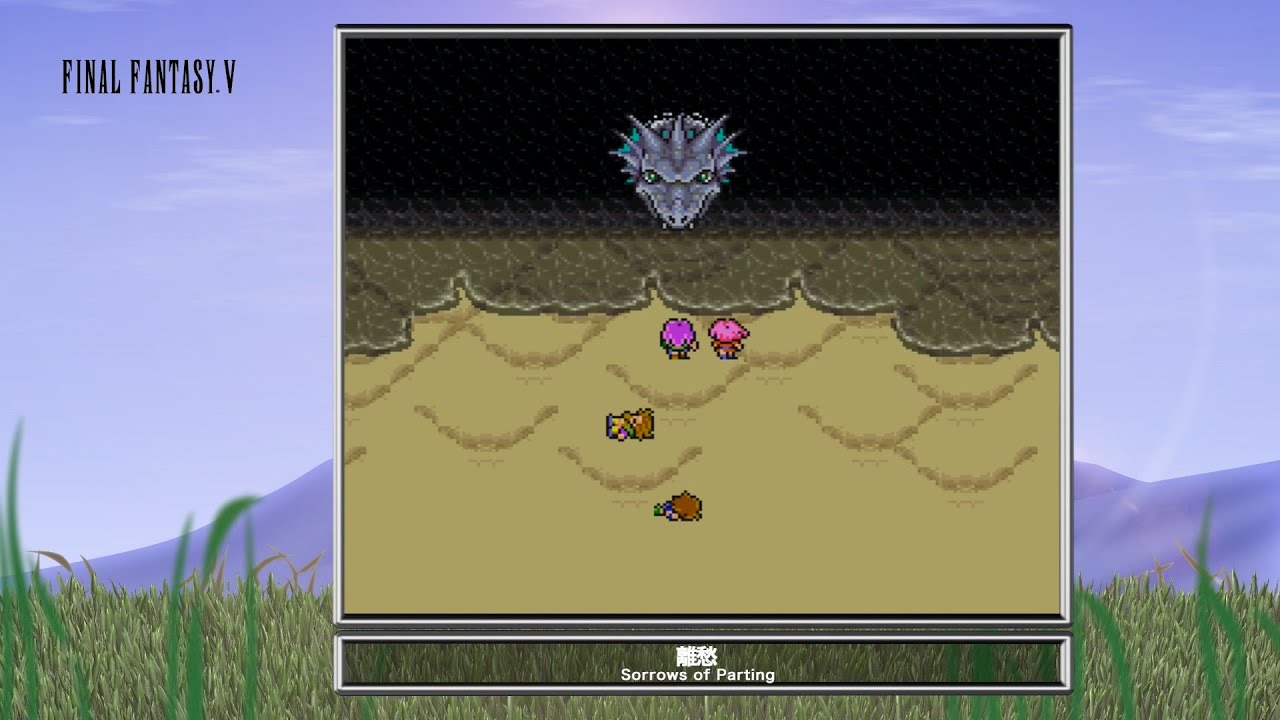 [Video Soundtrack] Sorrows of Parting [FINAL FANTASY V]