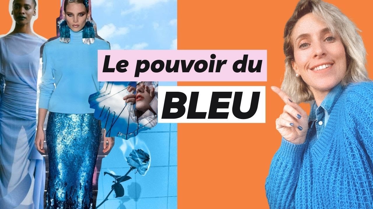 La couleur BLEU : la porter en conscience (pour ses bienfaits)