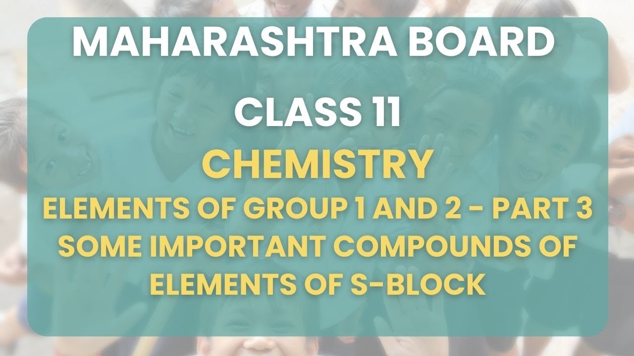 Class 11 | Chem- 8 Elements of Group 1 and 2 Part 3  Some important compounds of elements of s-block