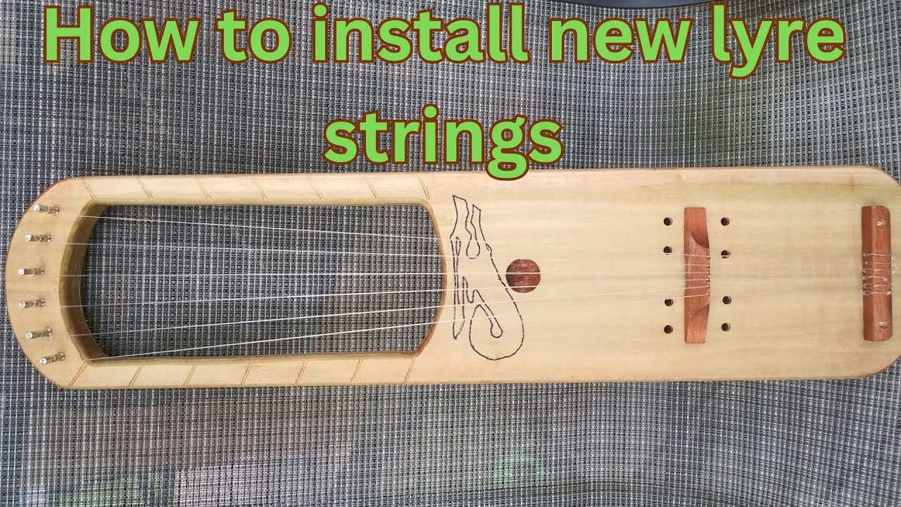 How to install Lyre strings