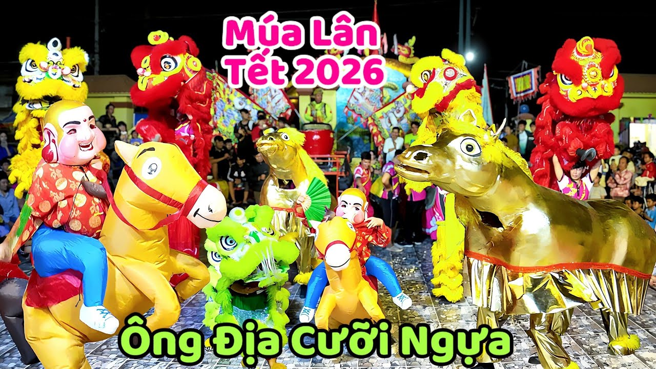 Múa lân tết 2026 Ông địa cưỡi ngựa giao lưu Khán Giả quá vui 