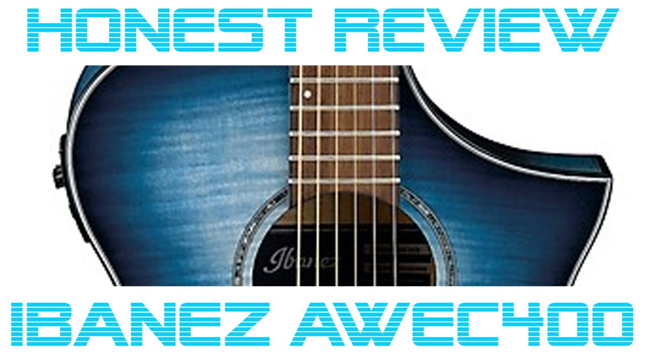 Honest Guitar Review: Ibanez AEWC400 Acoustic Guitar - First Look and Tone Review