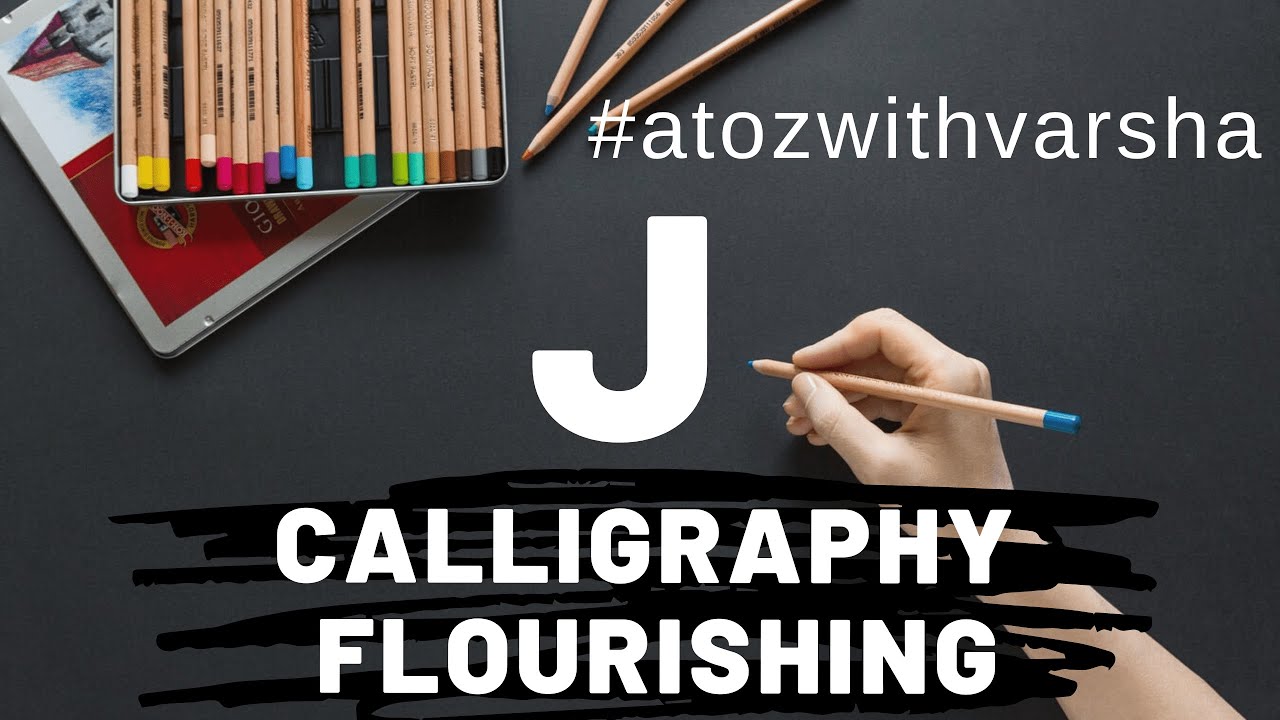 Letter J | Calligraphy for beginners