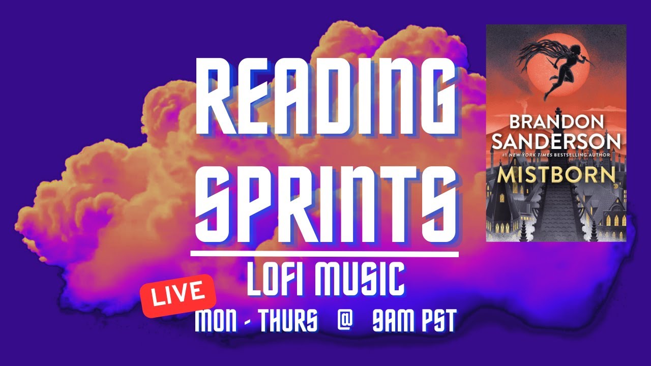 Reading Sprints + LoFi | Mistborn by Brandon Sanderson