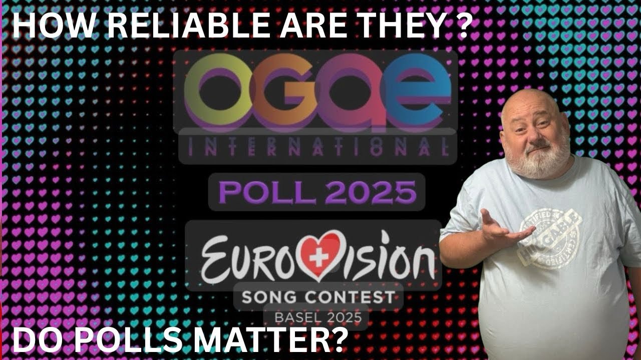 Eurovision 2025  - OGAE Poll 2025 - Do Polls Matter?