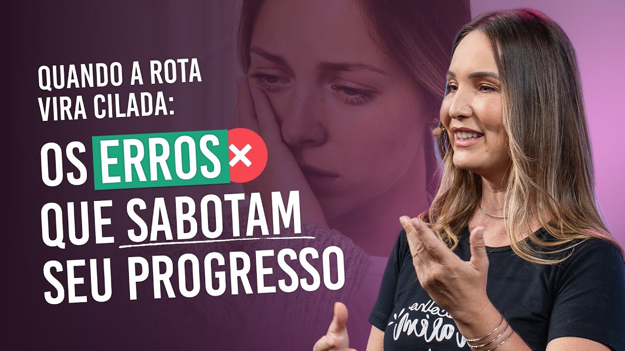 Quando a Rota Vira Cilada: os erros que sabotam seu progresso