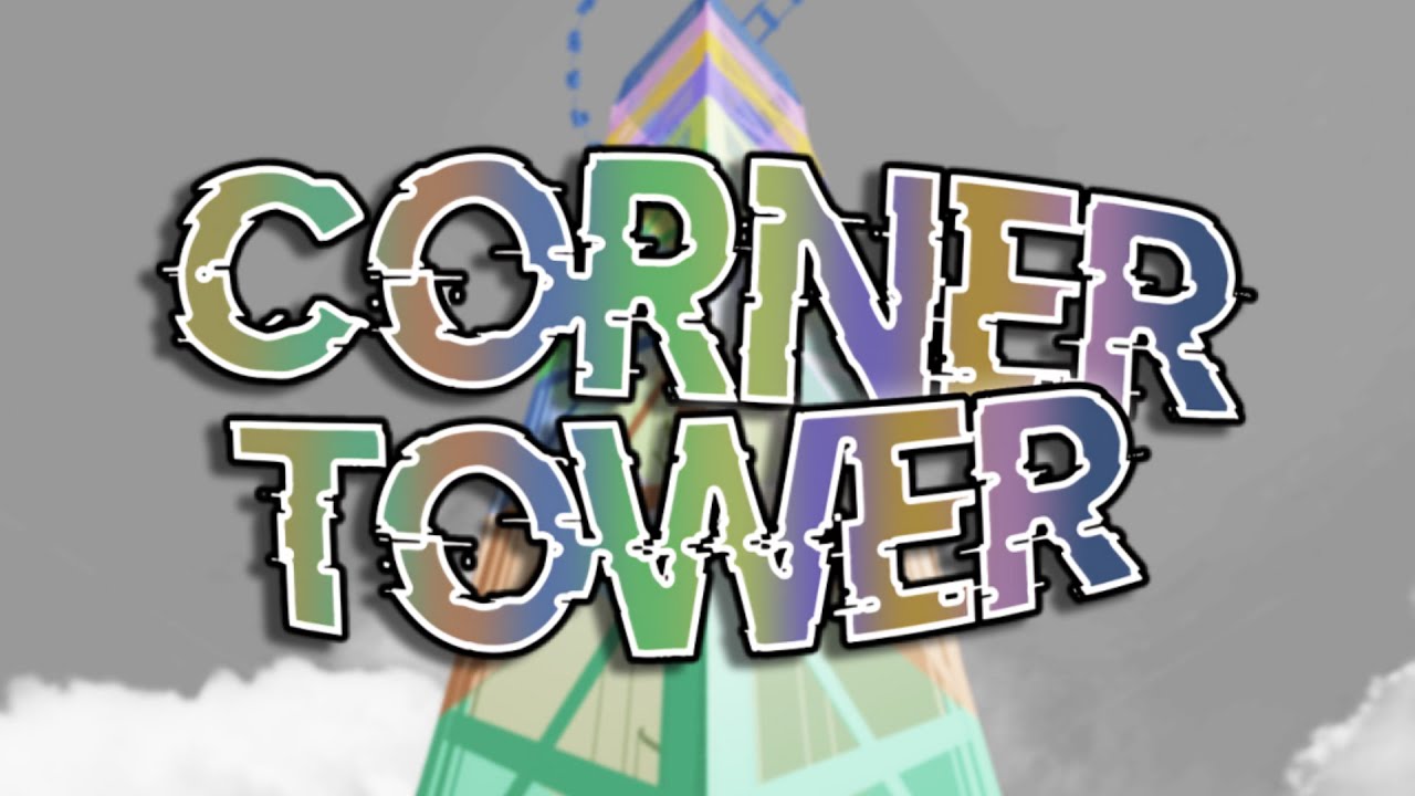 [HORRIFIC] Corner Tower - Showcase
