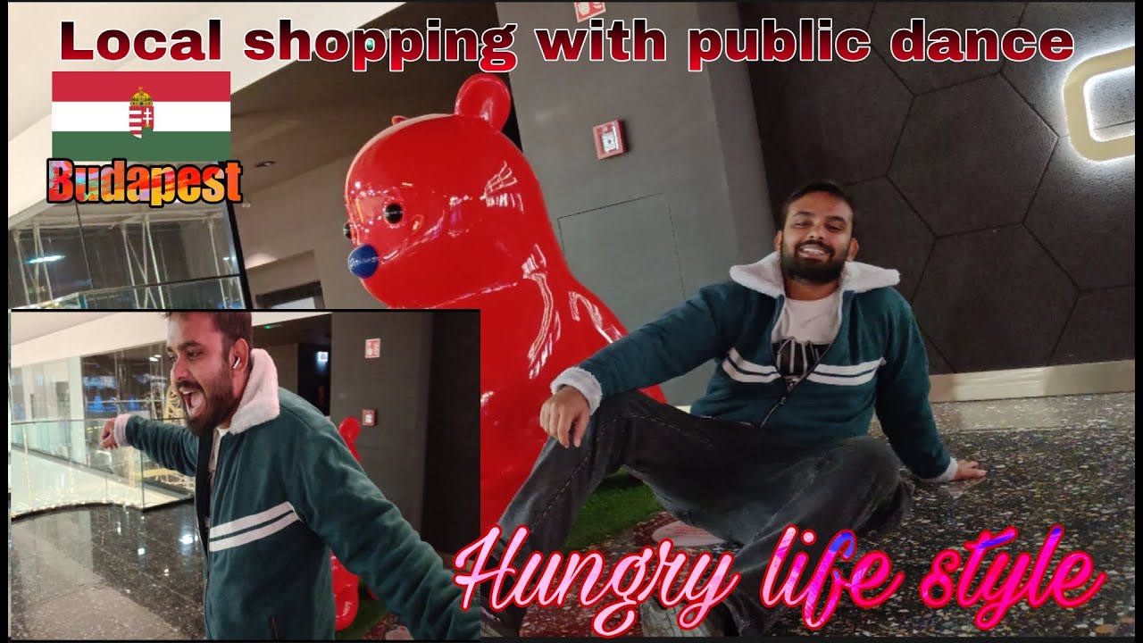 Grocery shopping in Hungary Budapest with public dance 😜 Hungary Budapest lifestyle by Addy Prince