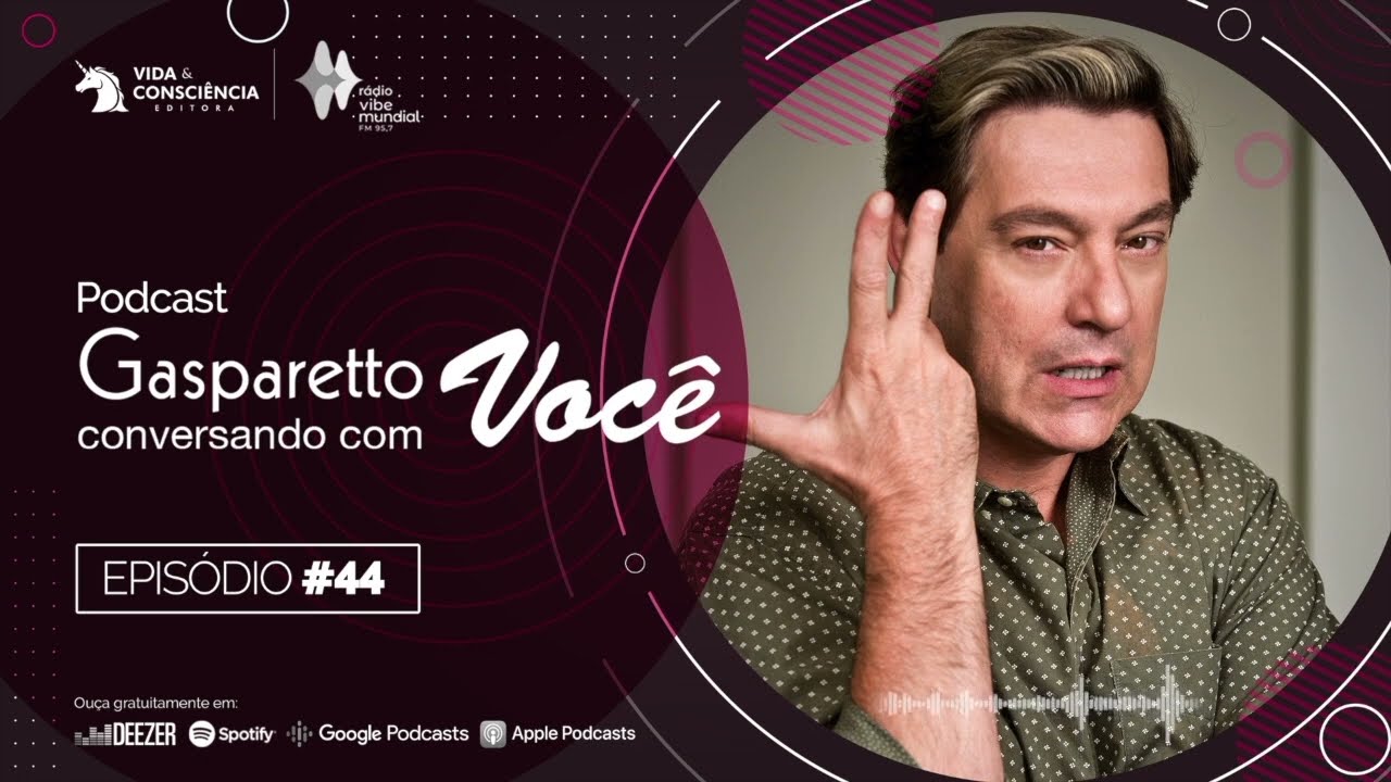 SUA MISSÃO NA TERRA É VOCÊ! - PODCAST DO GASPARETTO #44