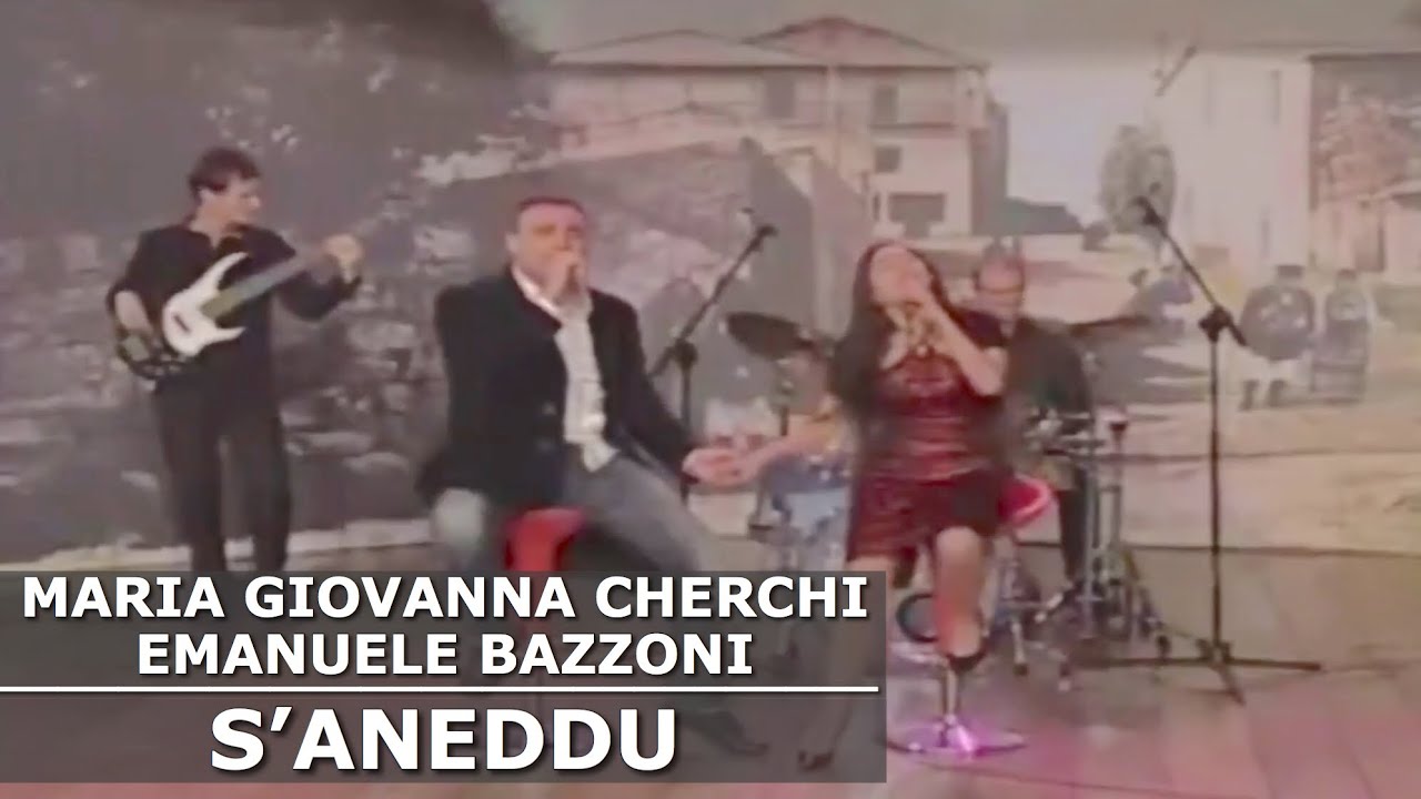 S’Aneddu di Maria Giovanna Cherchi ed Emanuele Bazzoni - (Video Ufficiale)