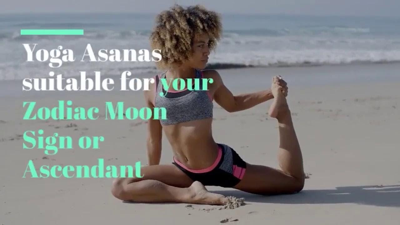 Yoga Asanas suitable for your Zodiac Moon Sign - Yogastrology