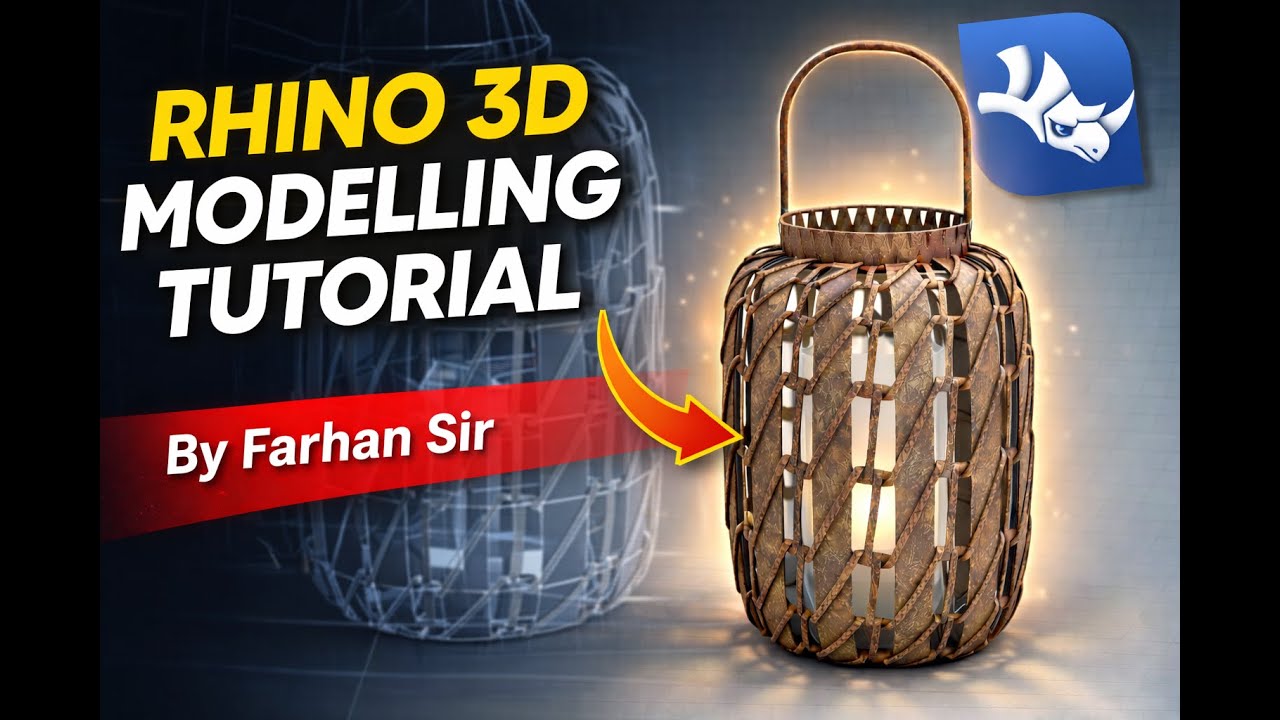 Rhino 3D Modeling Tutorial for Product Designers | Step-by-Step Lantern Design 