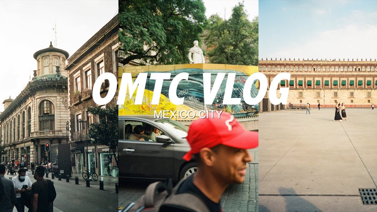 7 Cameras and a Camcorder in Mexico City: A Travel Vlog