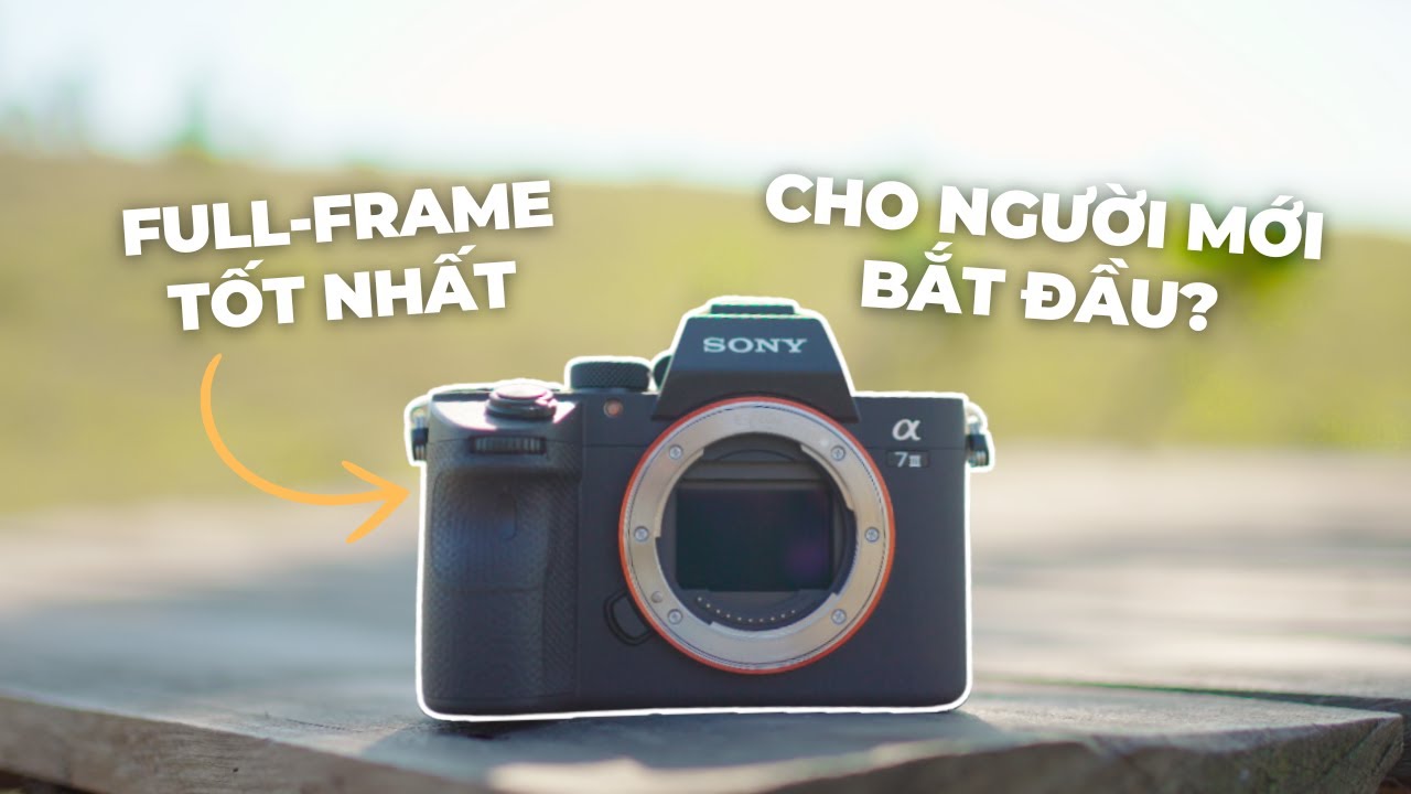TRẢI NGHIỆM THỰC TẾ SONY A7 MARK 3 | Vẫn là tượng đài QUÁ LỚN trong làng Full-Frame!
