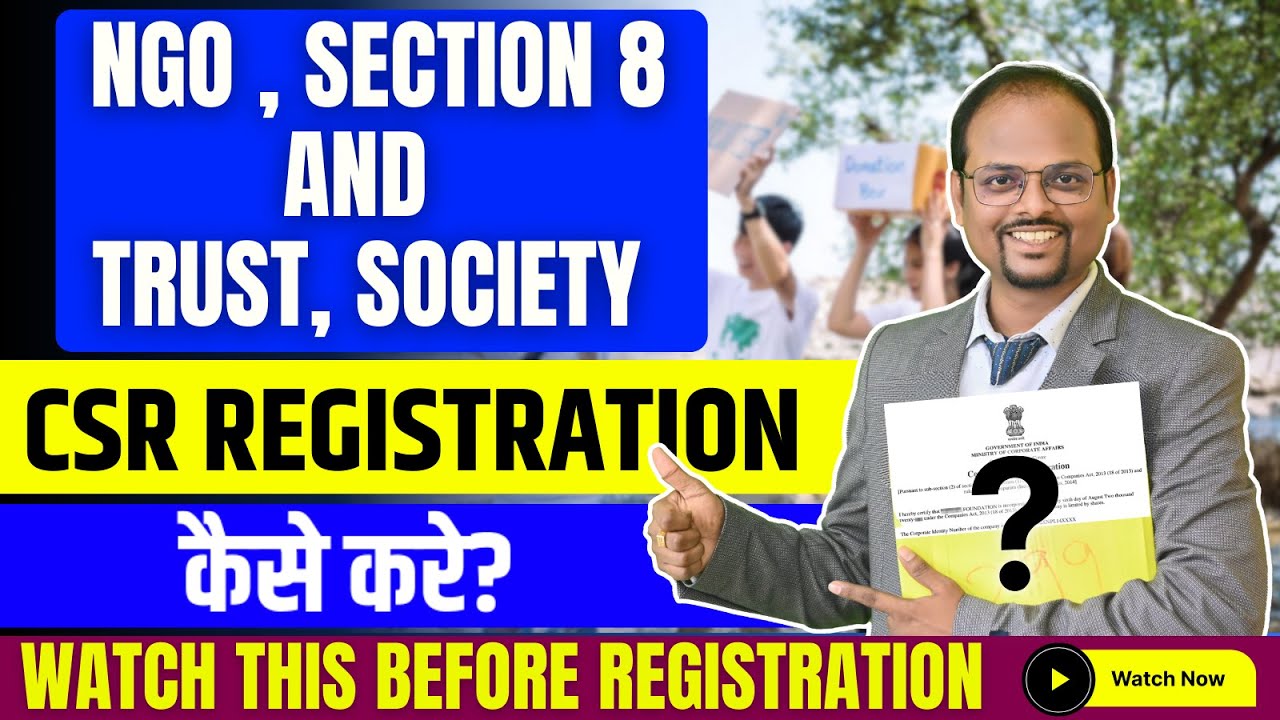 CSR Registration for NGOs, Section 8 Companies, Trust & Societies: Process, Benefits & Eligibility