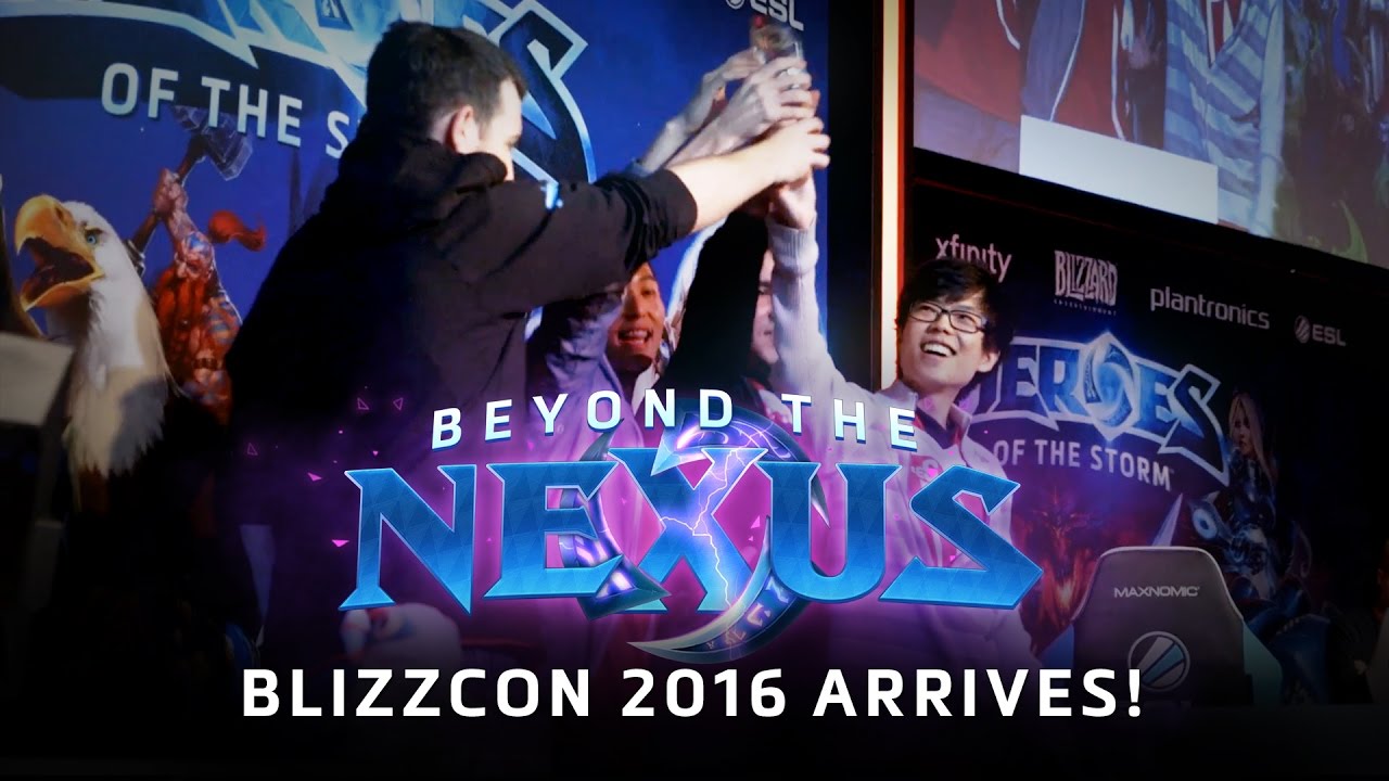 Beyond the Nexus Ep 17: BlizzCon 2016 Arrives!