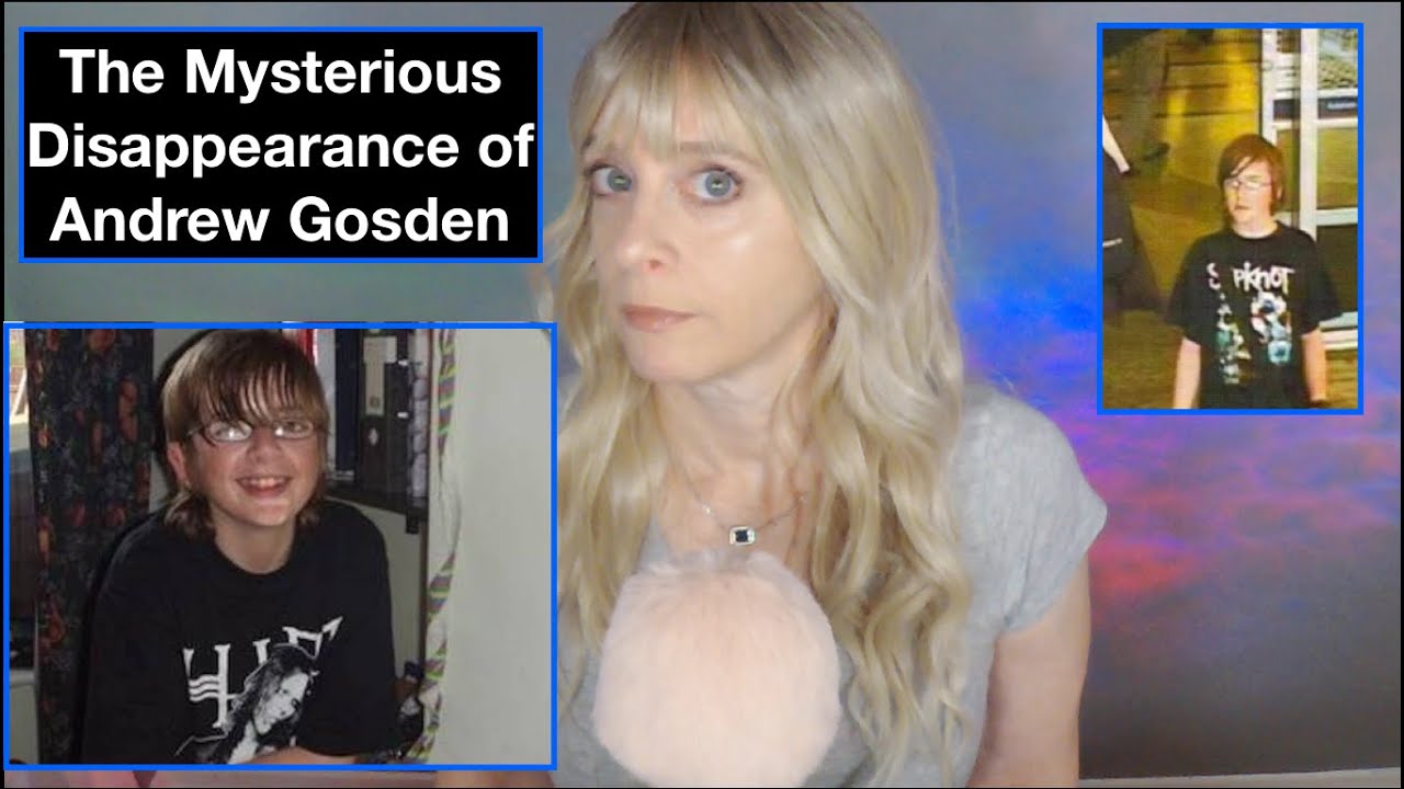 The Real Story Behind The Disappearance of Andrew Gosden